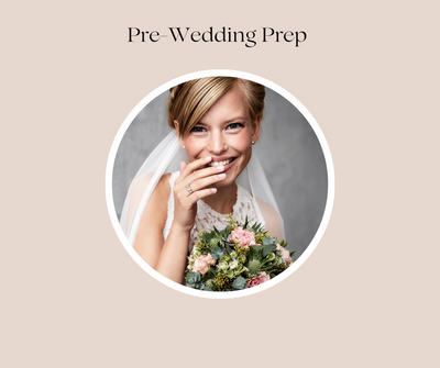 Pre-Wedding Prep